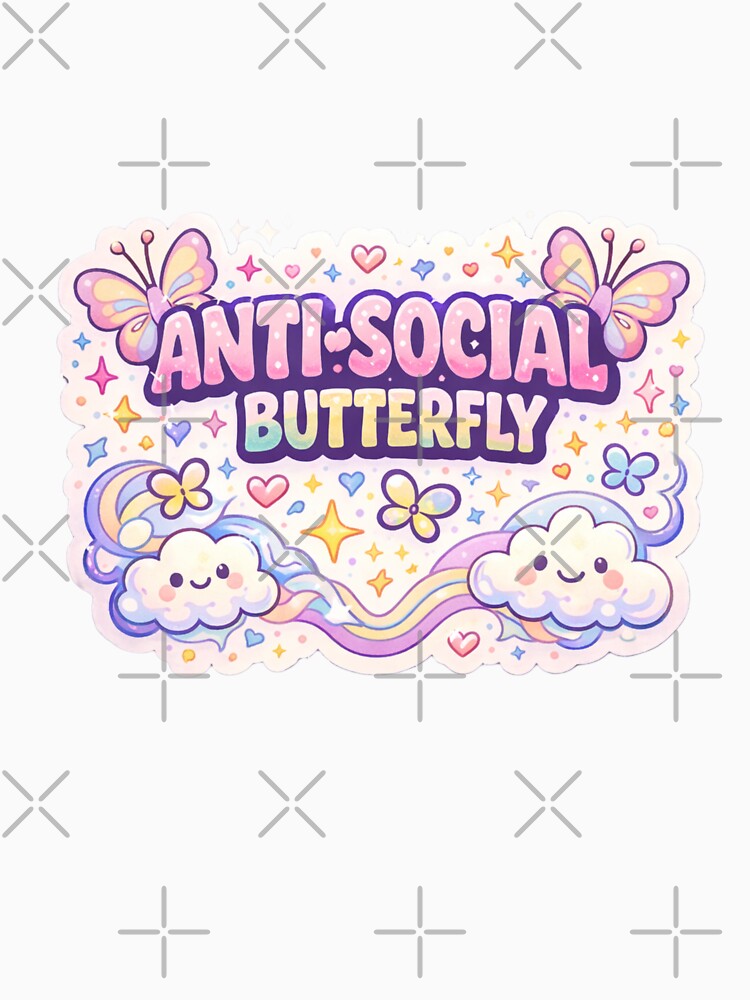 Anti Social Butterfly Cute Y2K Sticker Introvert Aesthetic Design by MrDev T-Shirts, Hoodie, Sweatshirt (Image 3)