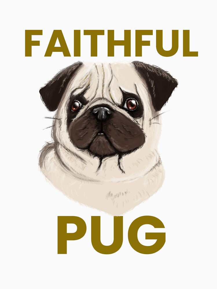 Faithful pug tshirt by Eugenie974 Hoodie, Sweatshirt | BlankRebels.com (Image 3)