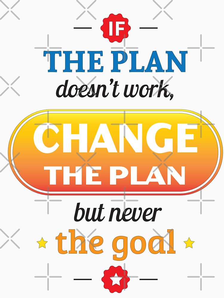 The Plan Inspirational Quote by WilliamSRamsey T-Shirts, Hoodie, Sweatshirt | BlankRebels.com (Image 3)