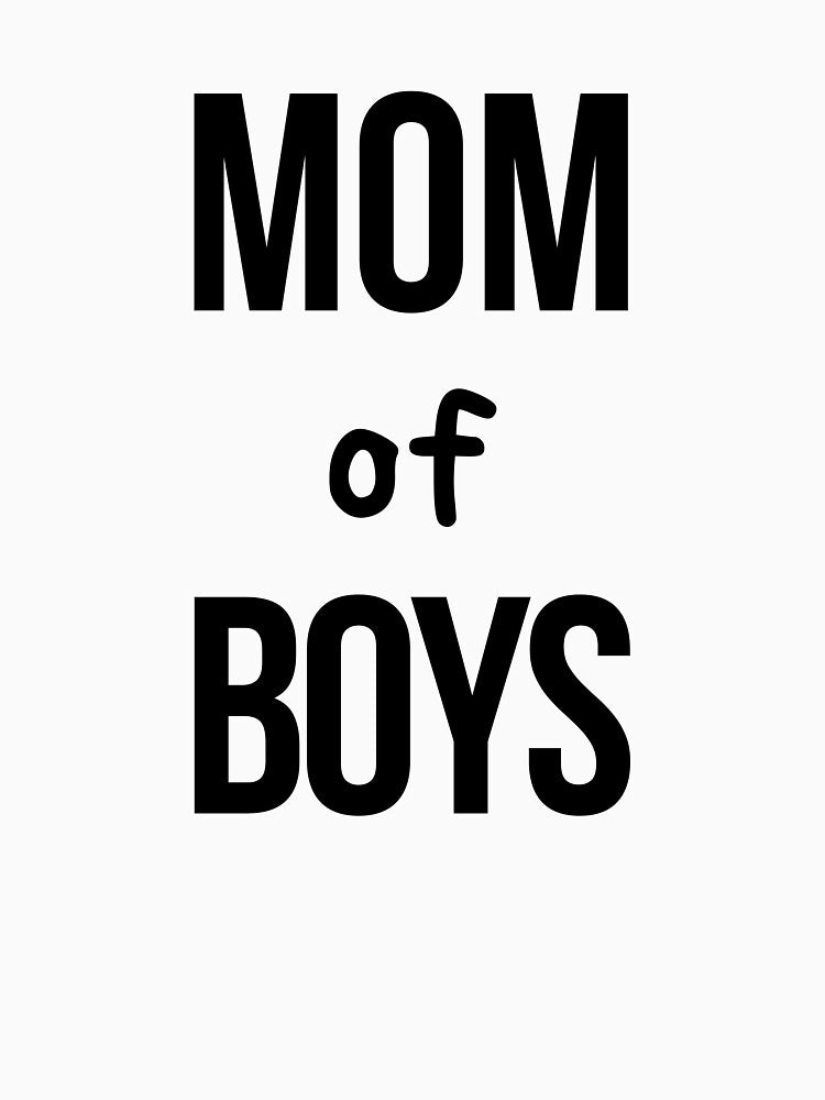 Mom Of Boys, Mom Of Boys From Son Up To Son Down by daguilon T-Shirts, Hoodie, Sweatshirt | BlankRebels.com (Image 3)