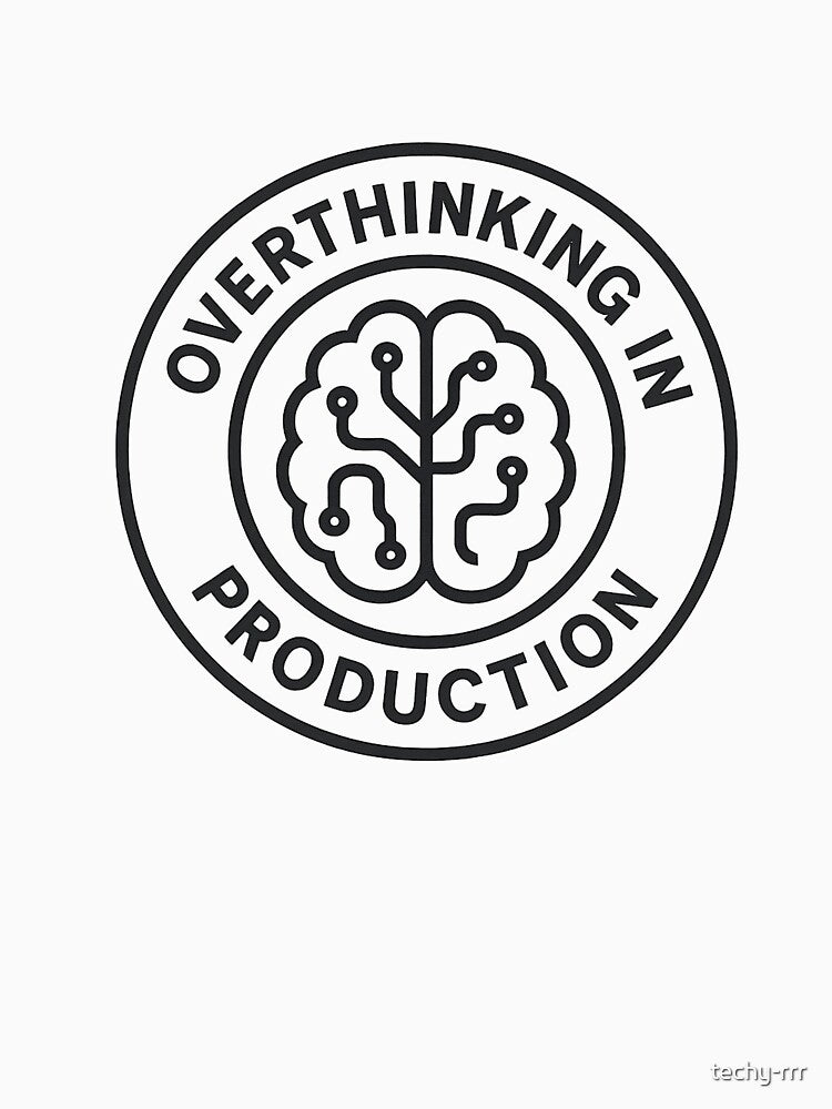 Overthinking in Production – Dev Brain Circuit Badge by techy-rrr T-Shirts, Hoodie, Sweatshirt | BlankRebels.com (Image 3)