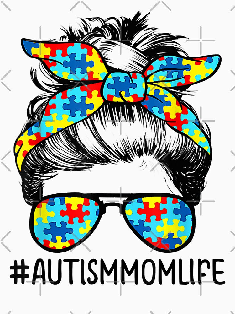 Autism Mom Life Messy Bun Sunglasses Bandana Mother’s Day by Kezichy T-Shirts, Hoodie, Sweatshirt | BlankRebels.com (Image 3)