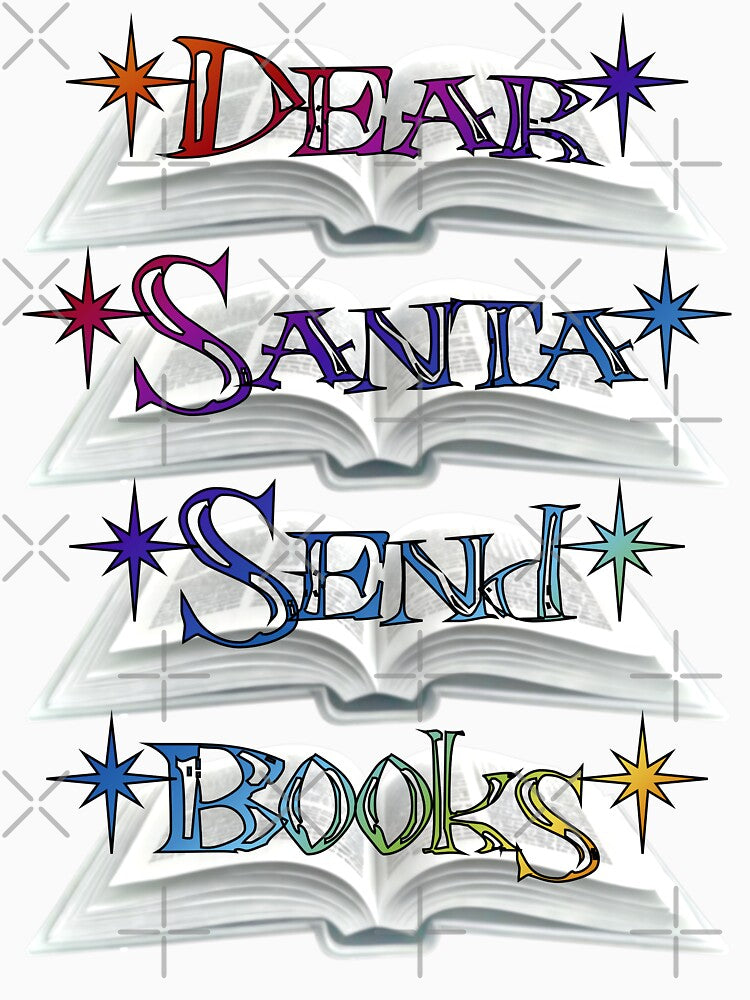 Dear Santa, Send Books by LionAround T-Shirts, Hoodie, Sweatshirt | BlankRebels.com (Image 3)