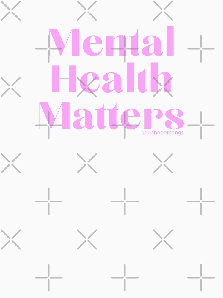 Mental Health Matters., v10b | @lilsboobthangs by lilsboobthangs T-Shirts, Hoodie, Sweatshirt | BlankRebels.com (Image 3)