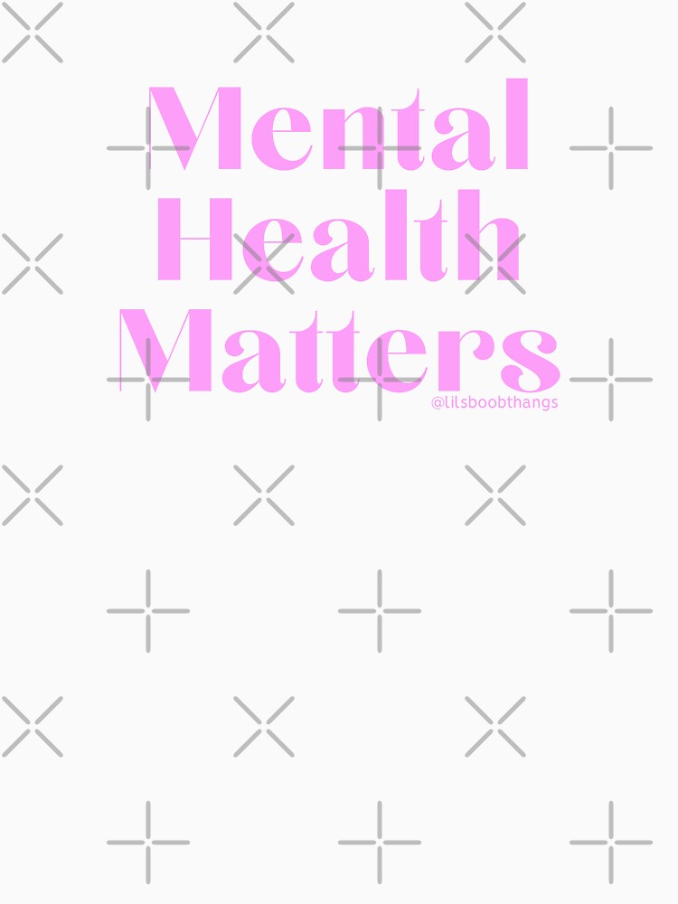 Mental Health Matters., v12b | @lilsboobthangs by lilsboobthangs T-Shirts, Hoodie, Sweatshirt | BlankRebels.com (Image 3)