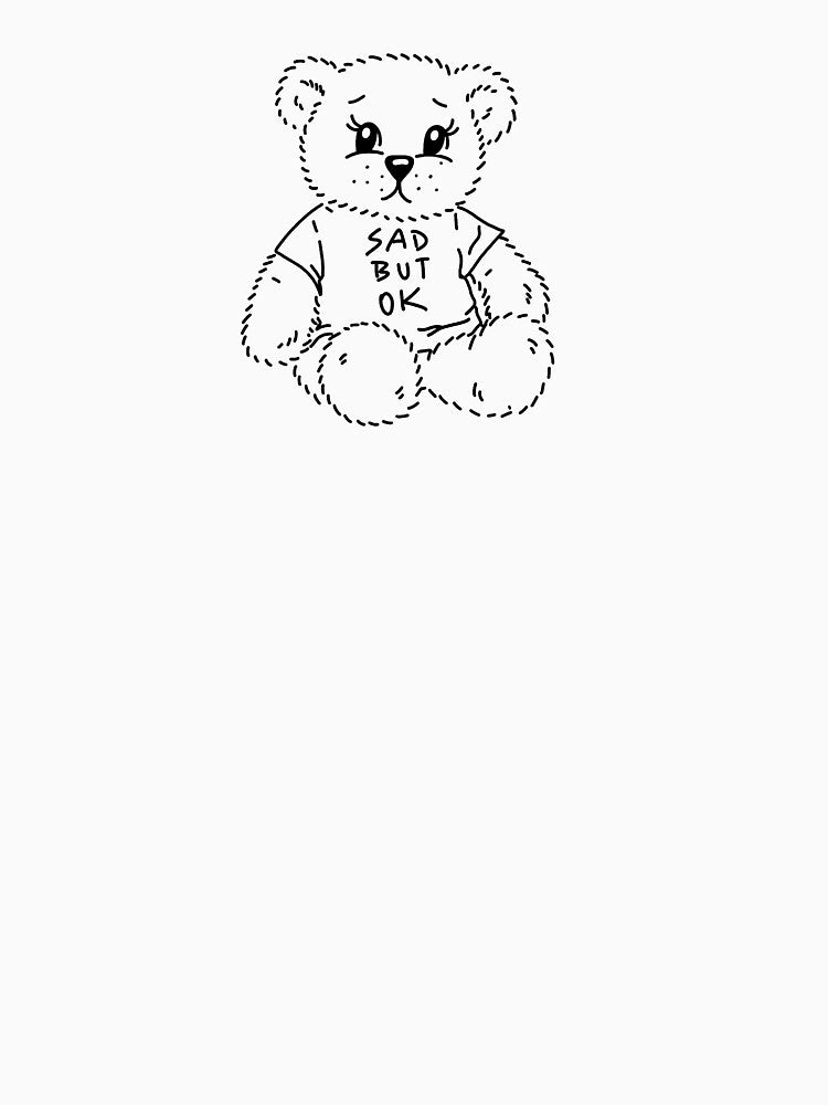 Sad But OK Teddy Bear by tuniga