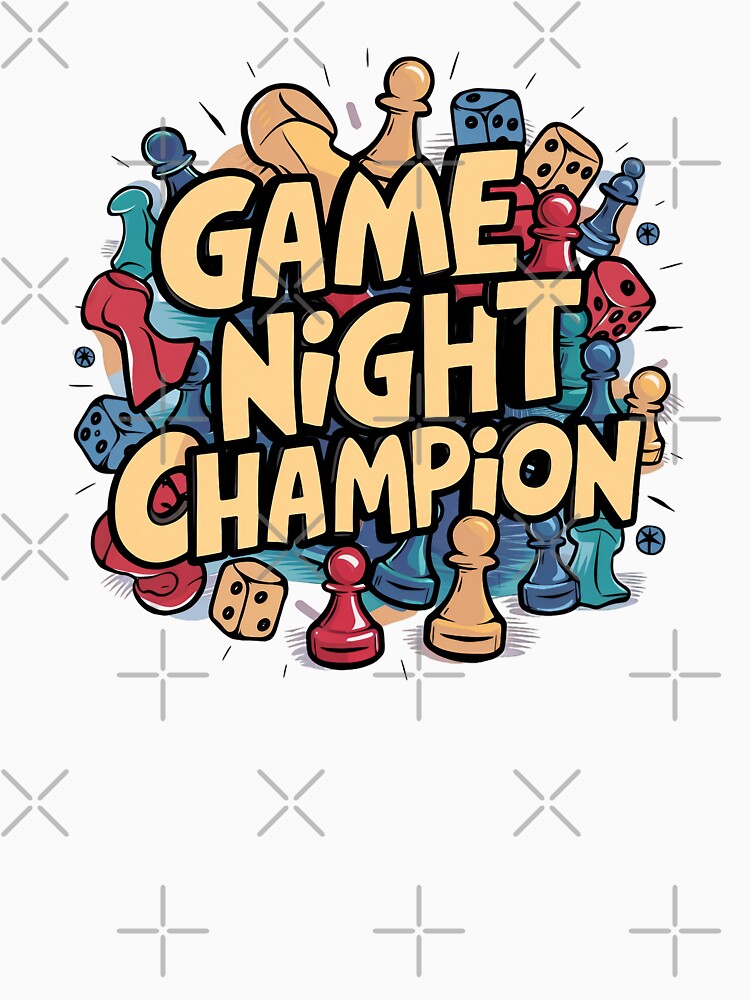 Game Night Champion - Fun Board Games by behnay T-Shirts, Hoodie, Sweatshirt | BlankRebels.com (Image 3)