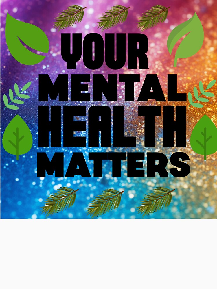 Your mental health matters by Pawprintgallary T-Shirts, Hoodie, Sweatshirt | BlankRebels.com (Image 3)