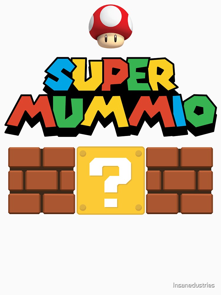SUPER MUMMIO GAMER MUM by Insanedustries T-Shirts, Hoodie, Sweatshirt | BlankRebels.com (Image 3)
