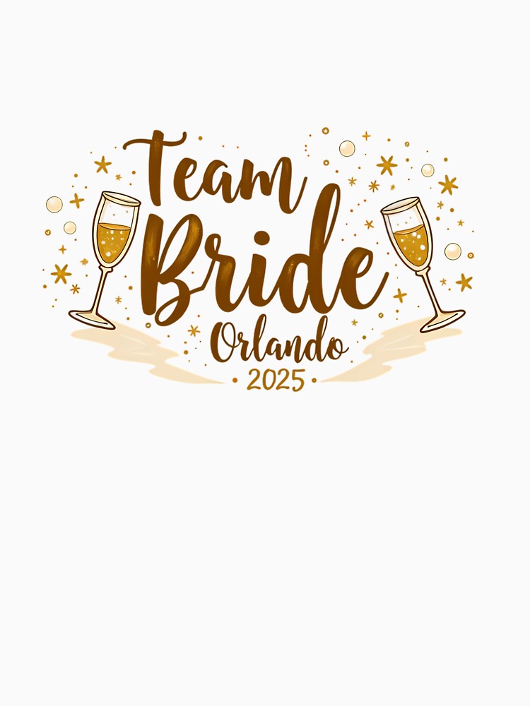 Team Bride Party in Orlando by JunelOfficial T-Shirts, Hoodie, Sweatshirt | BlankRebels.com (Image 3)