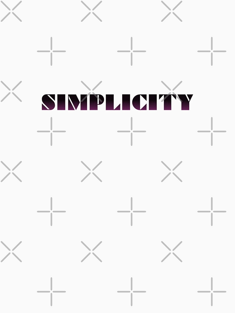 'SIMPLICITY' halftone effect typography by trepiu T-Shirts, Hoodie, Sweatshirt | BlankRebels.com (Image 3)