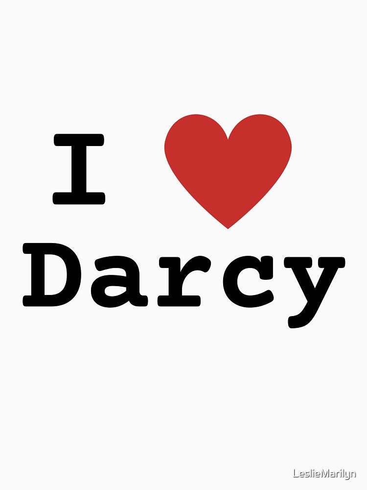 I love Darcy by LeslieMarilyn T-Shirts, Hoodie, Sweatshirt | BlankRebels.com (Image 3)