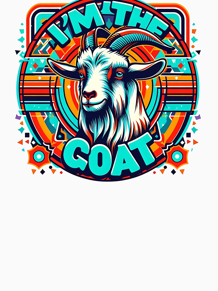I'm the GOAT by Hirokaa