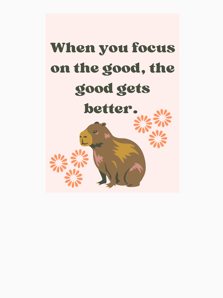 Capybara Quote by Maddie Lamb T-Shirts, Hoodie, Sweatshirt | BlankRebels.com (Image 2)