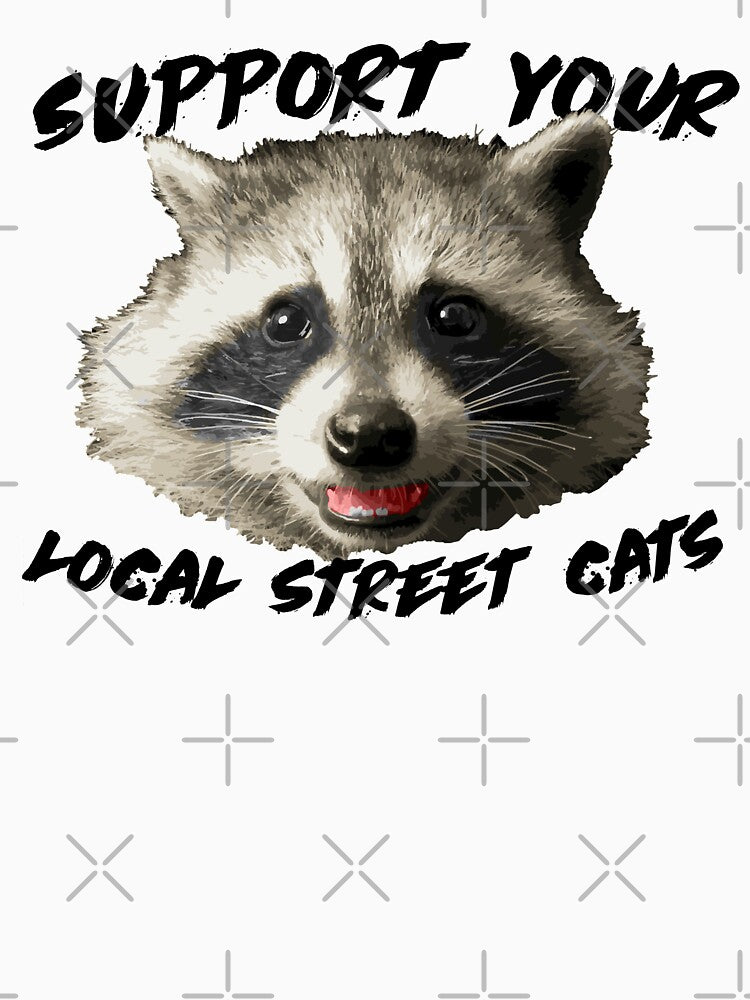 Support Your Local Street Cats by BasedKiwi T-Shirts, Hoodie, Sweatshirt | BlankRebels.com (Image 3)