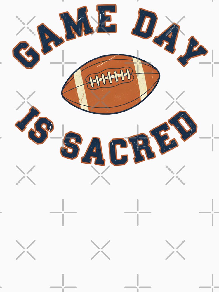 Game Day Is Sacred – Retro Football Fan Typography by DIRTYSKETCHH T-Shirts, Hoodie, Sweatshirt | BlankRebels.com (Image 2)