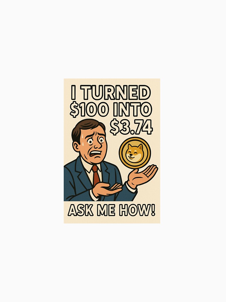 I Turned $100 Into $3.74 – Ask Me How! by Justmemestore T-Shirts, Hoodie, Sweatshirt | BlankRebels.com (Image 3)