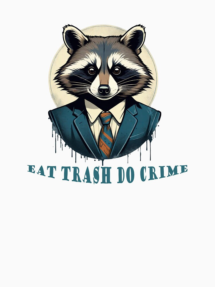 do crime eat trash by AxelBrook T-Shirts, Hoodie, Sweatshirt | BlankRebels.com (Image 3)
