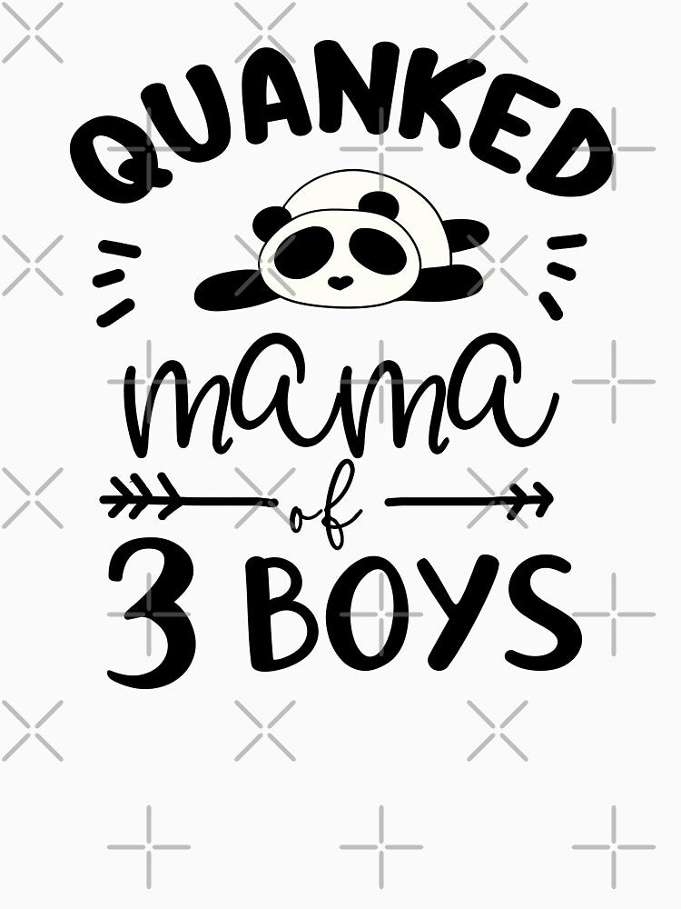 Quanked Mama of 3 Boys by GrimButterfly T-Shirts, Hoodie, Sweatshirt | BlankRebels.com (Image 3)