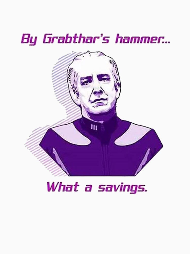 Grabthars Hammer What A Savings by gregorydave