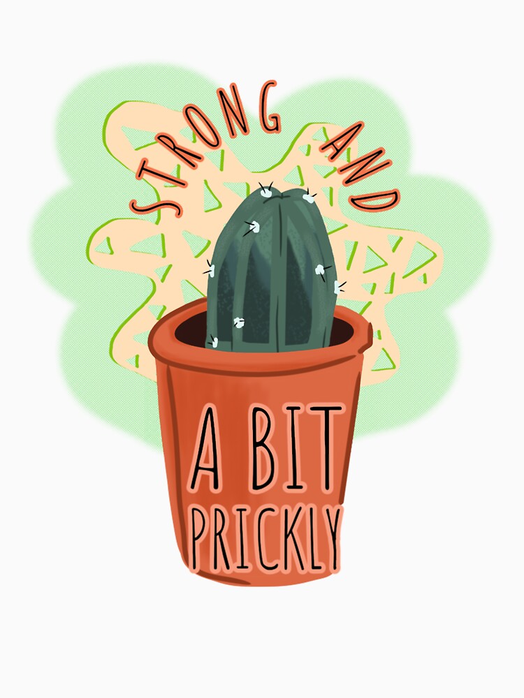 Strong and a Bit Prickly by JonellPurnell