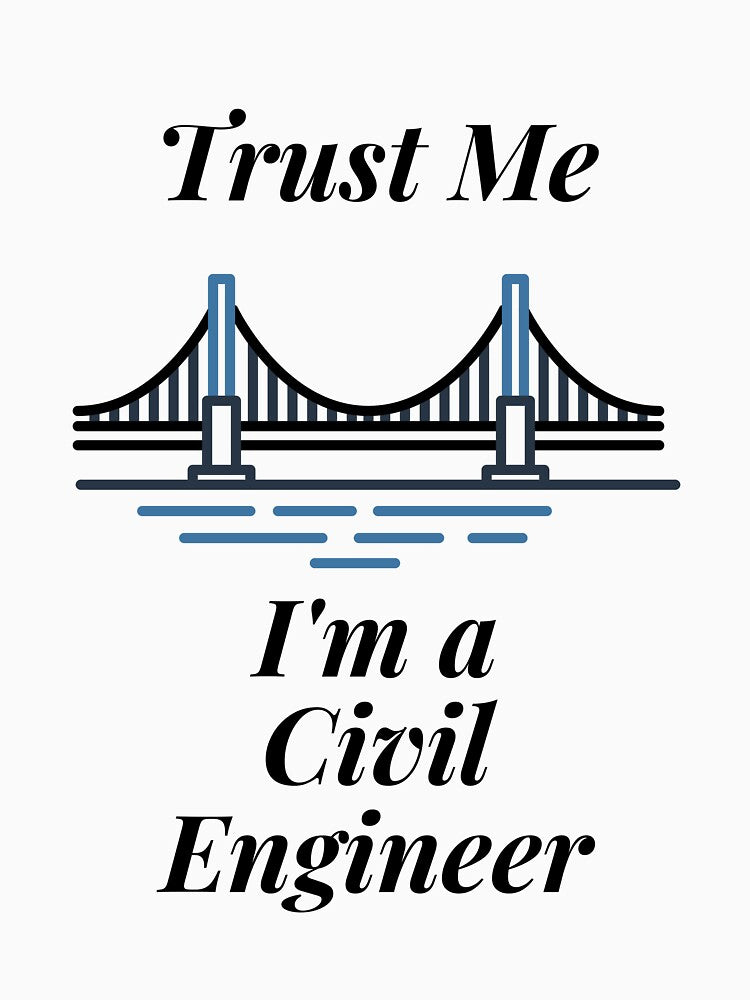 Trust Me I'm a Civil Engineer by Profession-Co T-Shirts, Hoodie, Sweatshirt | BlankRebels.com (Image 3)