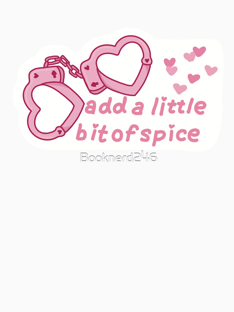 Spicy Book themed by Booknerd246 T-Shirts, Hoodie, Sweatshirt | BlankRebels.com (Image 3)