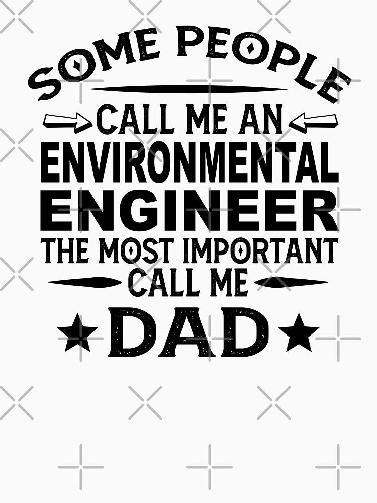 Environmental Engineer Father Dad Environmental Engineer Dad Environmental Engineer Dad Hudband T-Shirts, Hoodie, Sweatshirt
