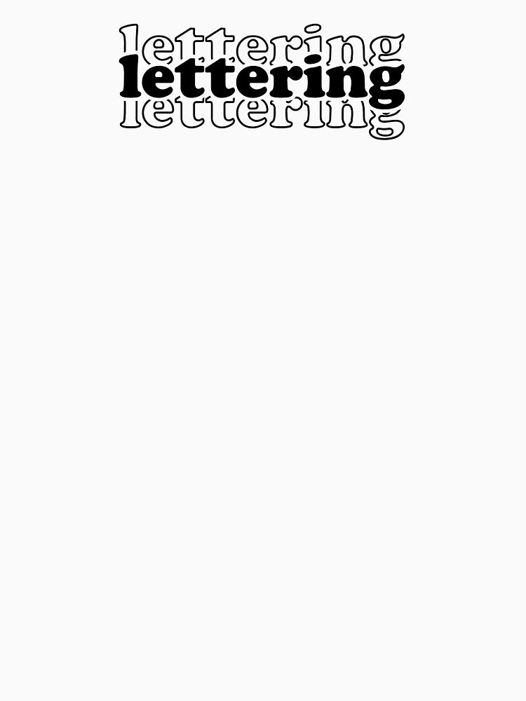 Lettering Vintage - Funny Lettering Lover by Oussinc T-Shirts, Hoodie, Sweatshirt | BlankRebels.com (Image 3)