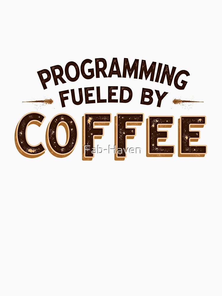 Caffeinated Coder by Fab-Haven T-Shirts, Hoodie, Sweatshirt | BlankRebels.com (Image 3)