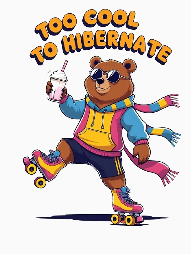 Too Cool to Hibernate – Roller Skating Bear T-Shirt Design by ArghavanMardani Hoodie, Sweatshirt | BlankRebels.com (Image 3)