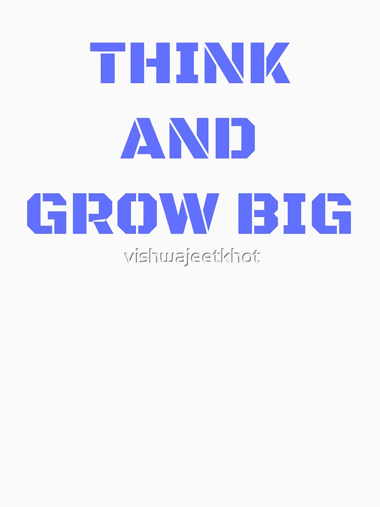 THINK AND GROW RICH by vishwajeetkhot T-Shirts, Hoodie, Sweatshirt | BlankRebels.com (Image 3)