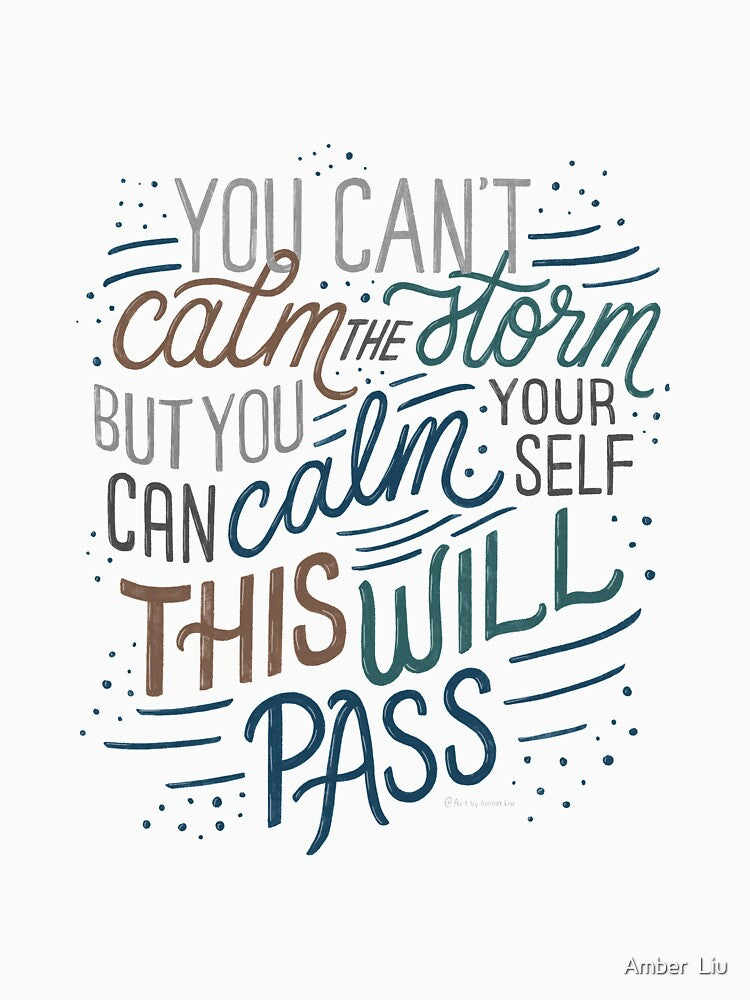 You Can'T Calm Storm This Will Pass Lettering Sticker Inspirational Quote T-Shirts, Hoodie, Sweatshirt