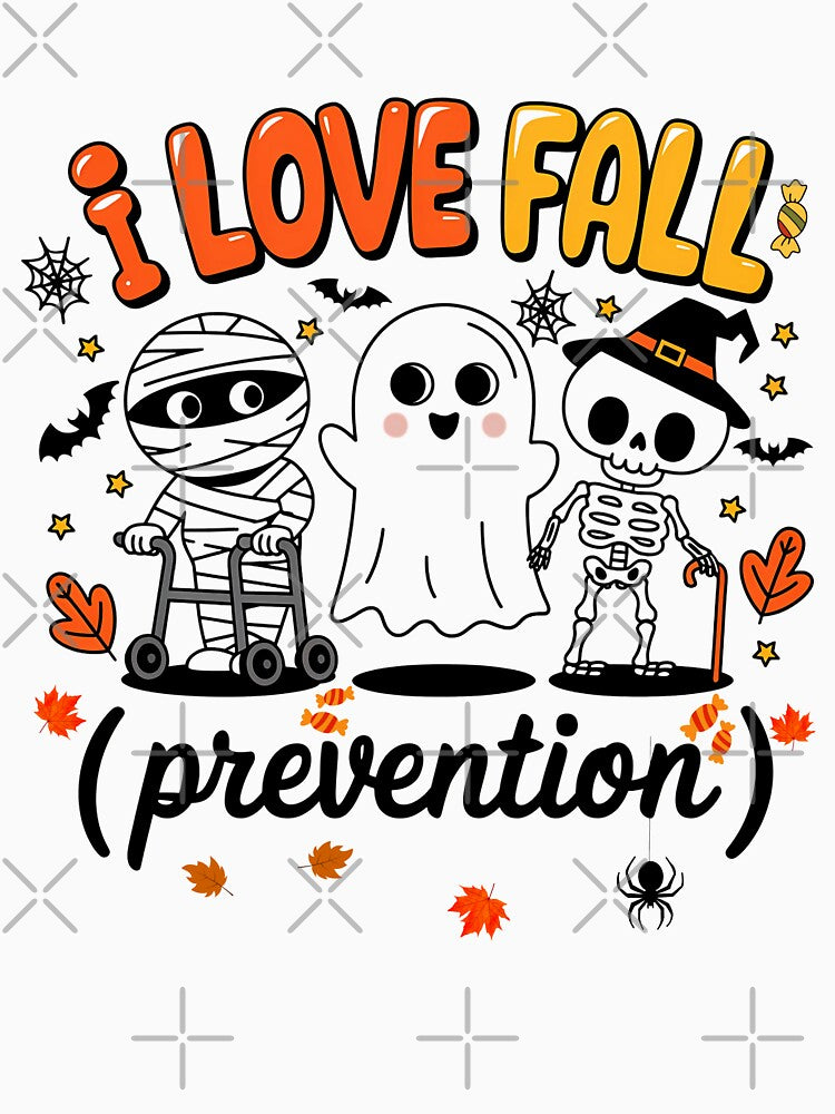 I Love Fall Prevention, Scary and Funny by ArtByKatti T-Shirts, Hoodie, Sweatshirt | BlankRebels.com (Image 3)