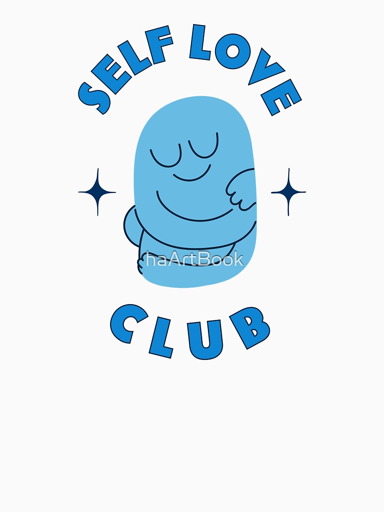 Self Love Club by haArtBook T-Shirts, Hoodie, Sweatshirt | BlankRebels.com (Image 3)