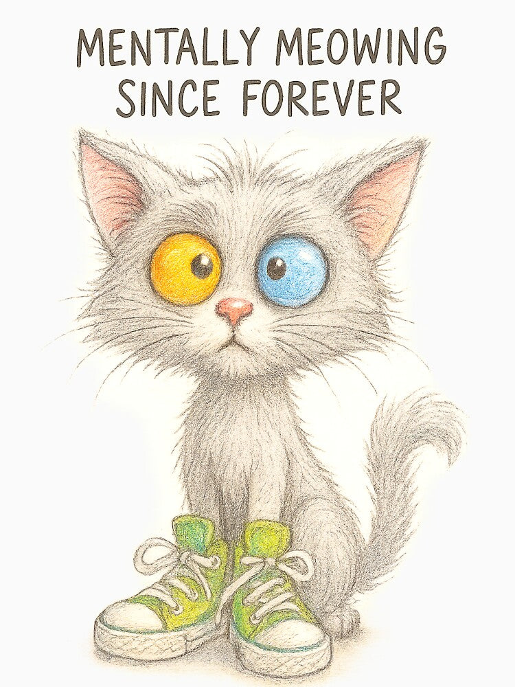 Mentally Meown Since Forever – Funny Cross-Eyed Cat Drawing by Graphitemuse T-Shirts, Hoodie, Sweatshirt (Image 3)