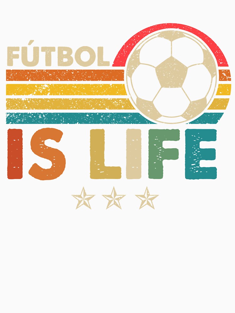 Futbol Is Life Football Lover Soccer Funny Vintage by AdellAddie