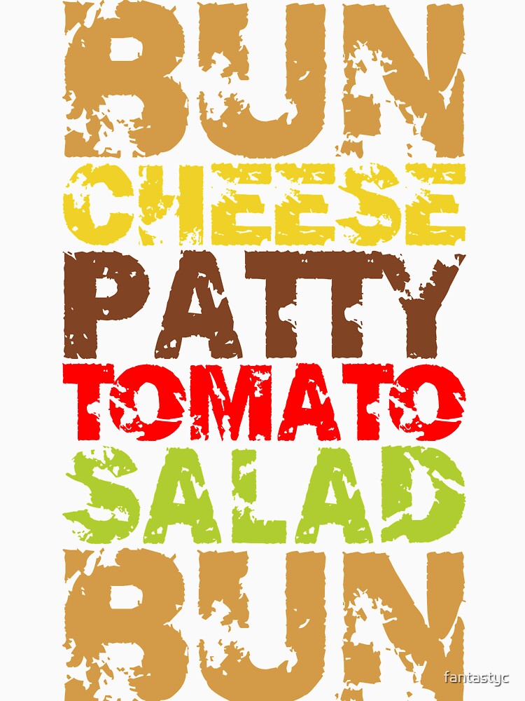 the bun and various toppings. by fantastyc T-Shirts, Hoodie, Sweatshirt | BlankRebels.com (Image 3)