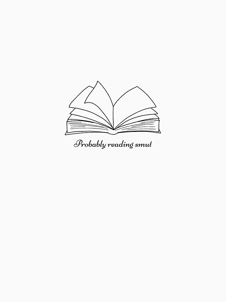 Probably Reading Smut by NatalyWithCurls T-Shirts, Hoodie, Sweatshirt | BlankRebels.com (Image 3)