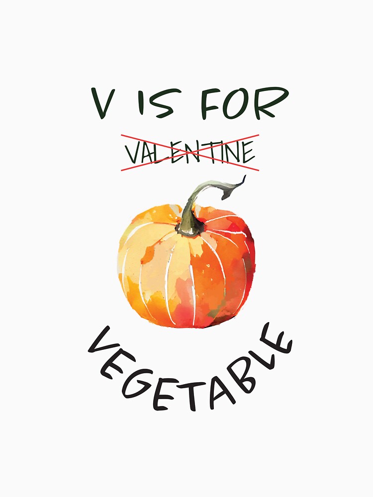 V Is For Vegetable | Happy Valentine | Valentine's Day | Vegetable Love | Healthy Valentine | Pumpkin by... (Image 3)