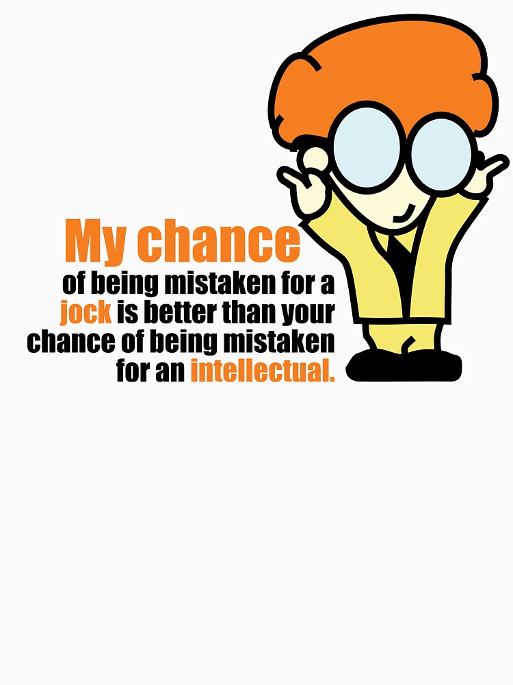 My chance of being mistaken for a jock ... by RazorBrain T-Shirts, Hoodie, Sweatshirt | BlankRebels.com (Image 3)