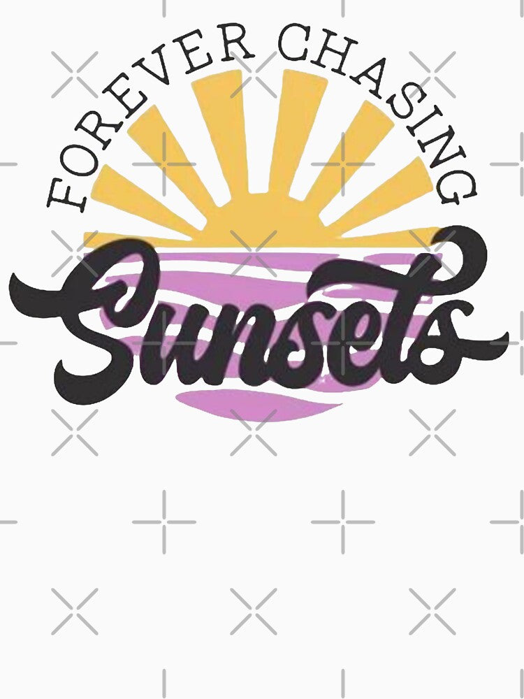 Copy of Copy of Copy of Forever Chasing Sunsets Shirt & Forever Chasing, Chasing Sunsets, trendy hoodie,... (Image 3)