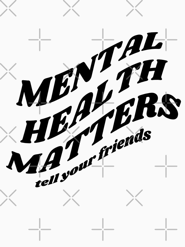 Mental Health Matters (BLACK) by LovePropaganda T-Shirts, Hoodie, Sweatshirt | BlankRebels.com (Image 3)
