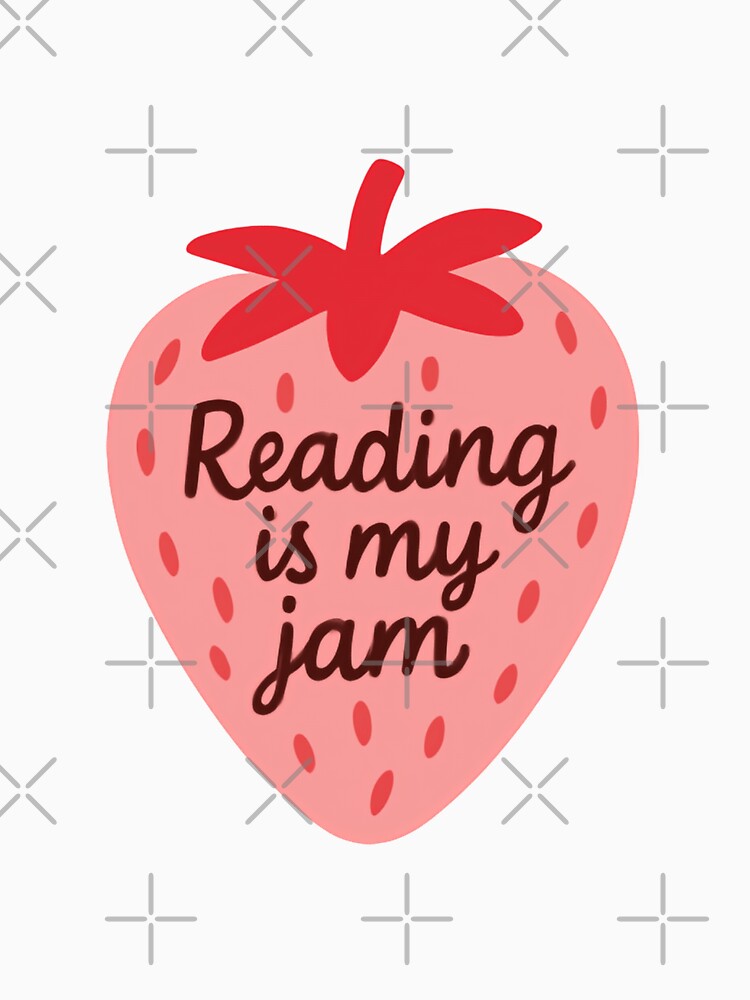 Reading Is My Jam Cozy Book Vibes Strawberry Fruit by HumansStuck12 T-Shirts, Hoodie, Sweatshirt | BlankRebels.com (Image 3)