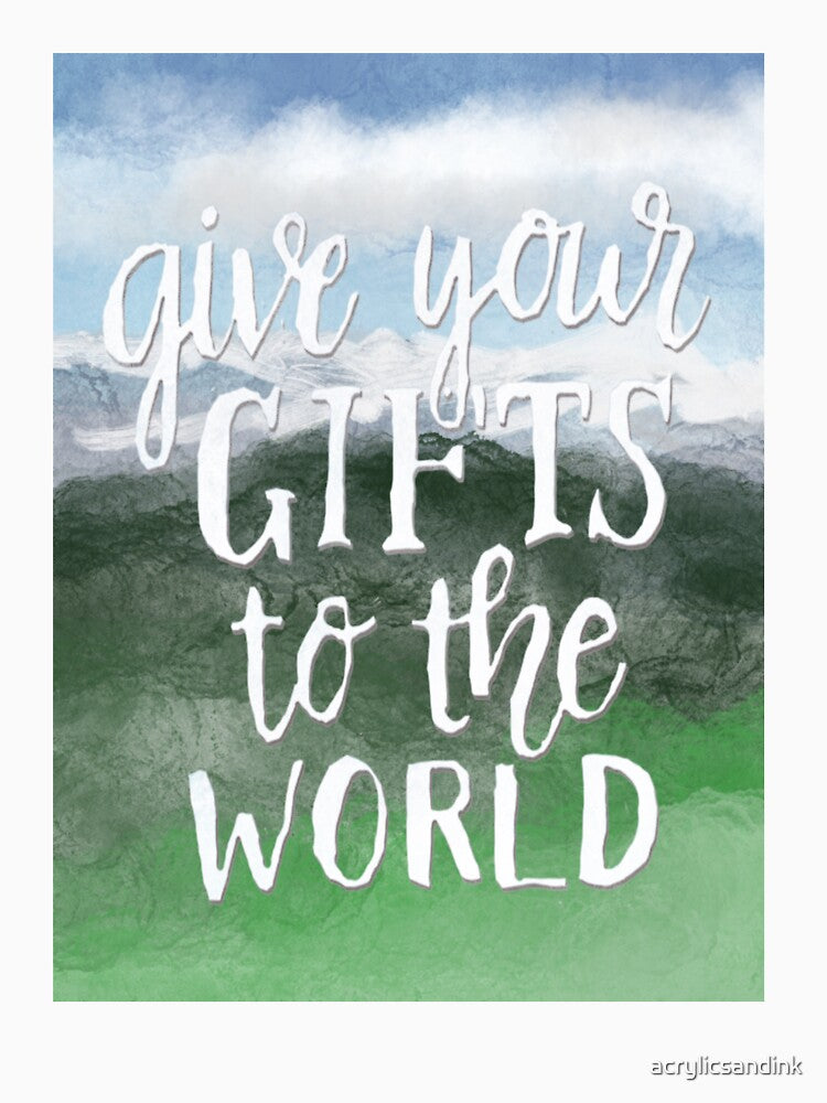 Give your gifts by acrylicsandink T-Shirts, Hoodie, Sweatshirt | BlankRebels.com (Image 3)