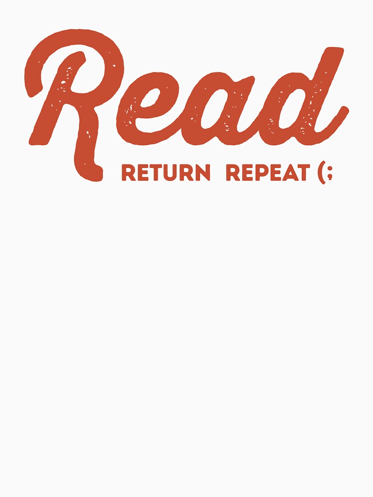 Read Return Repeat by RareLavender T-Shirts, Hoodie, Sweatshirt | BlankRebels.com (Image 3)