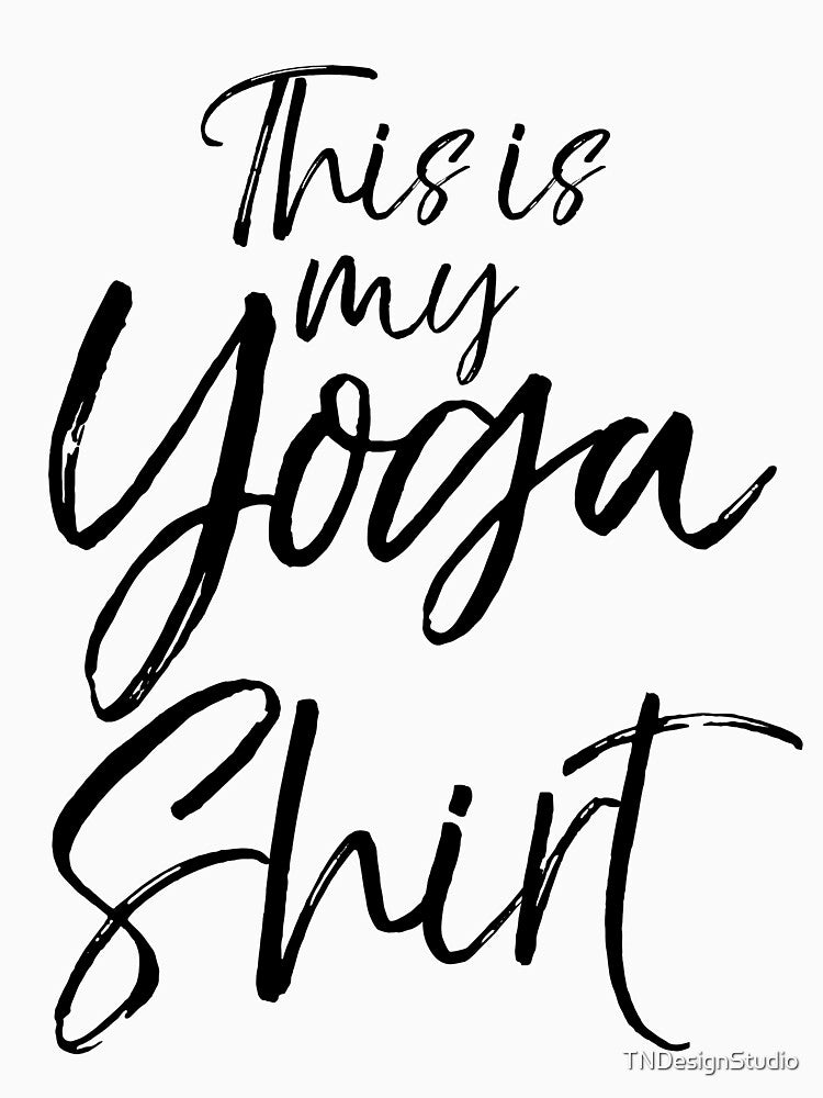 This is My Yoga Shirt Cute Yoga Quote by TNDesignStudio Hoodie, Sweatshirt | BlankRebels.com (Image 3)