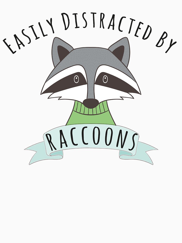 Easily Distracted By Raccoons, Funny Raccoon, Raccoon Gift, Raccoon Lover, Cute Raccoon by RedArtsDesign... (Image 3)