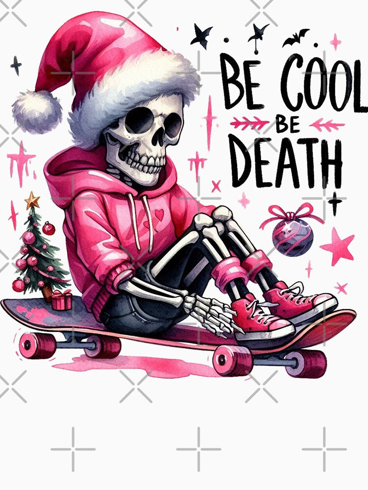 Be Cool Be Death Sarcastic by francous03 T-Shirts, Hoodie, Sweatshirt | BlankRebels.com (Image 3)