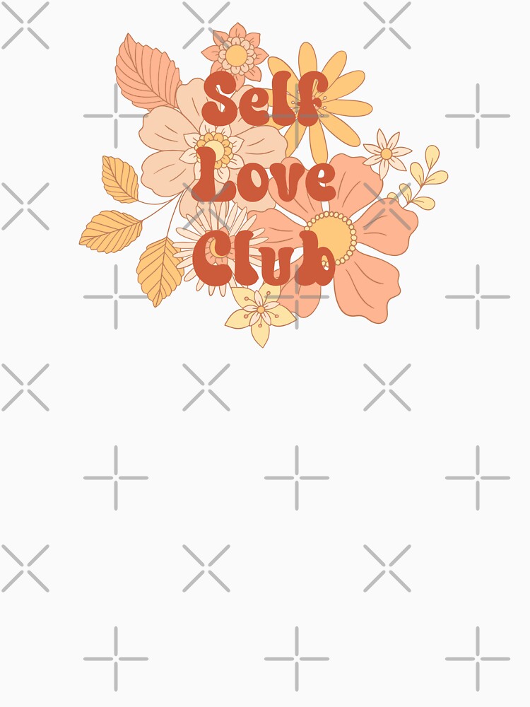 Self Love Club by HappyLifeCreate T-Shirts, Hoodie, Sweatshirt | BlankRebels.com (Image 3)